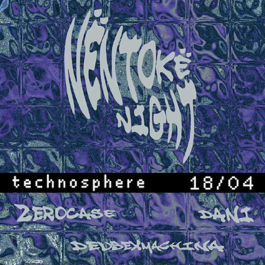 Flyer for Nentoke at Technosphere
