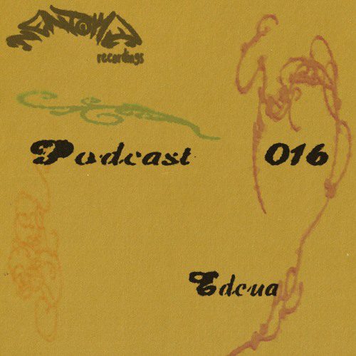Artwork for Nëntokë Podcast 016 | Edeua