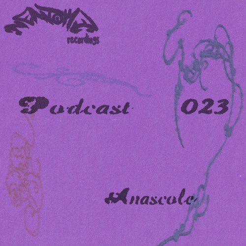Artwork for Nëntokë Podcast 023 | Anascole